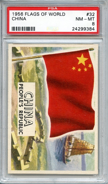 1956 FLAGS OF WORLD 32 CHINA PSA NM-MT 8