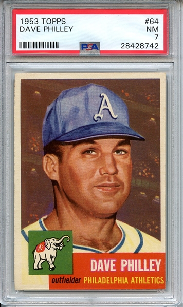 1953 TOPPS 64 DAVE PHILLEY PSA NM 7