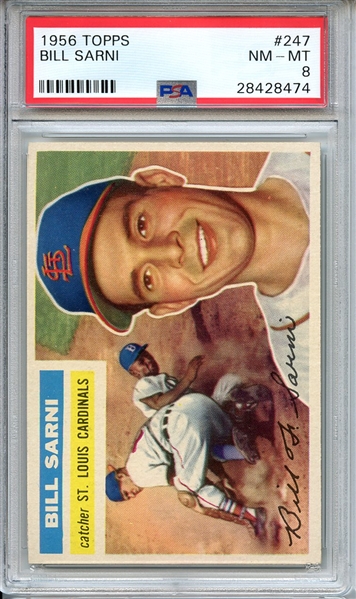 1956 TOPPS 247 BILL SARNI PSA NM-MT 8