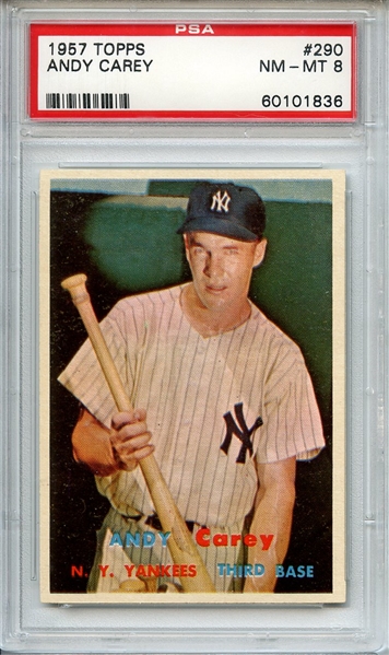 1957 TOPPS 290 ANDY CAREY PSA NM-MT 8