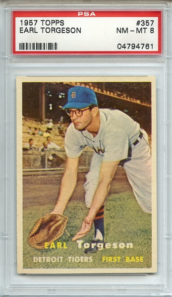 1957 TOPPS 357 EARL TORGESON PSA NM-MT 8