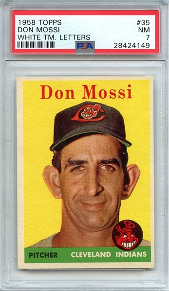 1958 TOPPS 35 DON MOSSI WHITE TM. LETTERS PSA NM 7