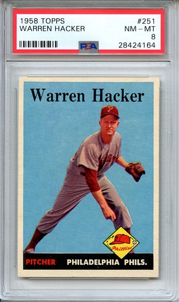 1958 TOPPS 251 WARREN HACKER PSA NM-MT 8