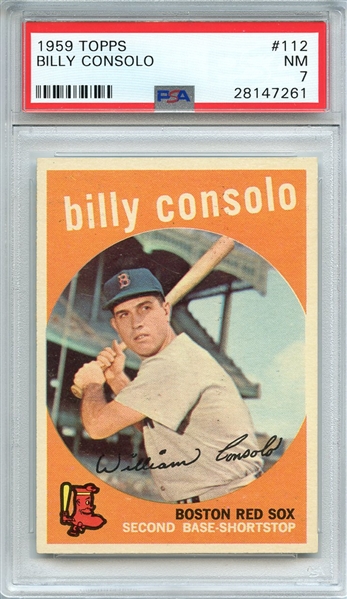 1959 TOPPS 112 BILLY CONSOLO PSA NM 7