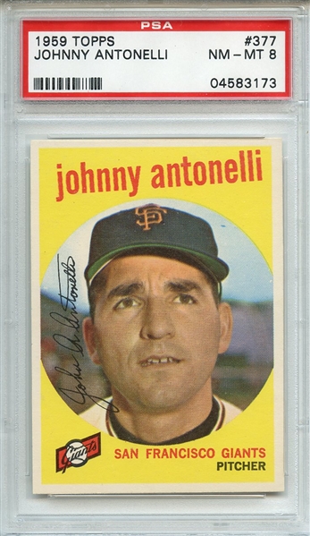 1959 TOPPS 377 JOHNNY ANTONELLI PSA NM-MT 8