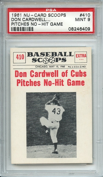 1961 NU-CARD SCOOPS 410 DON CARDWELL OF CUBS PITCHES NO-HIT GAME PSA MINT 9