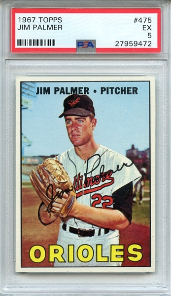 1967 TOPPS 475 JIM PALMER PSA EX 5