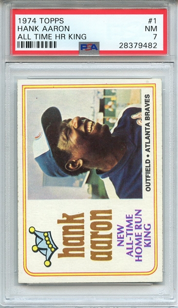 1974 TOPPS 1 HANK AARON ALL TIME HR KING PSA NM 7