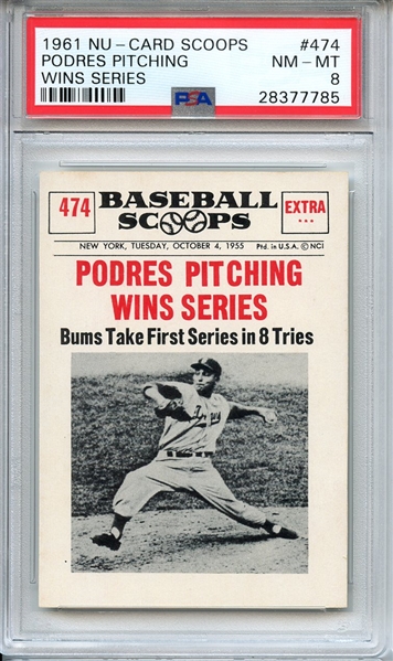 1961 NU-CARD SCOOPS 474 PODRES PITCHING WINS SERIES PSA NM-MT 8