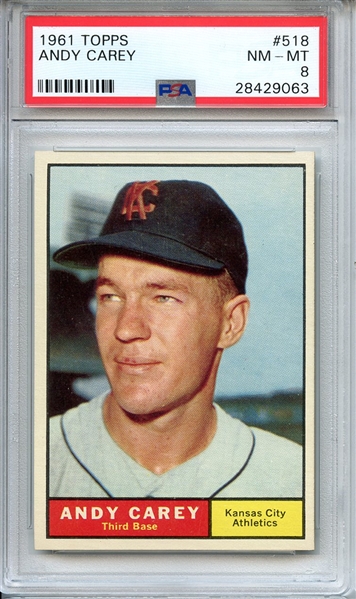 1961 TOPPS 518 ANDY CAREY PSA NM-MT 8