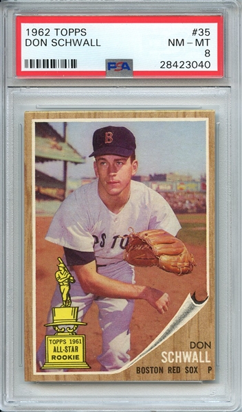 1962 TOPPS 35 DON SCHWALL PSA NM-MT 8