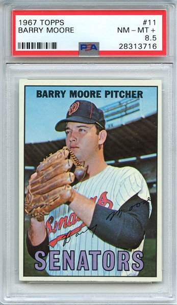 1967 TOPPS 11 BARRY MOORE PSA NM-MT+ 8.5