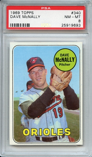1969 TOPPS 340 DAVE McNALLY PSA NM-MT 8