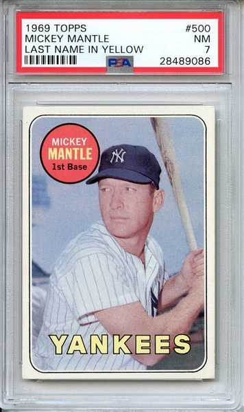 1969 TOPPS 500 MICKEY MANTLE LAST NAME IN YELLOW PSA NM 7