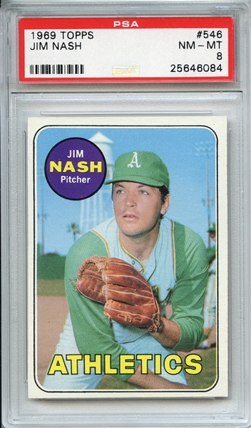 1969 TOPPS 546 JIM NASH PSA NM-MT 8