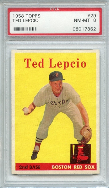 1958 TOPPS 29 TED LEPCIO PSA NM-MT 8