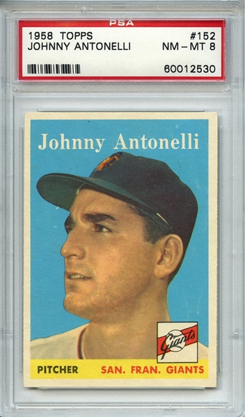 1958 TOPPS 152 JOHNNY ANTONELLI PSA NM-MT 8