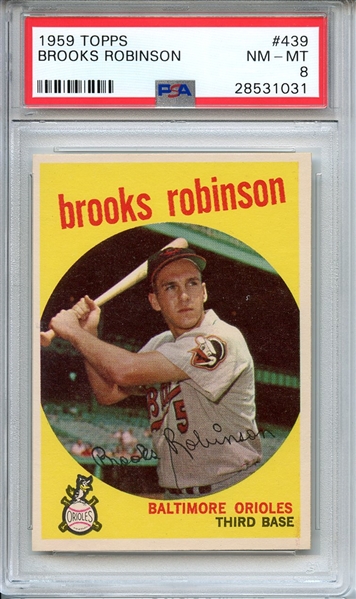 1959 TOPPS 439 BROOKS ROBINSON PSA NM-MT 8