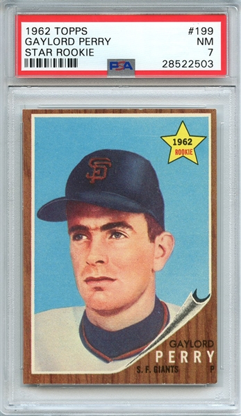 1962 TOPPS 199 GAYLORD PERRY RC PSA NM 7