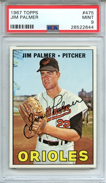1967 TOPPS 475 JIM PALMER PSA MINT 9