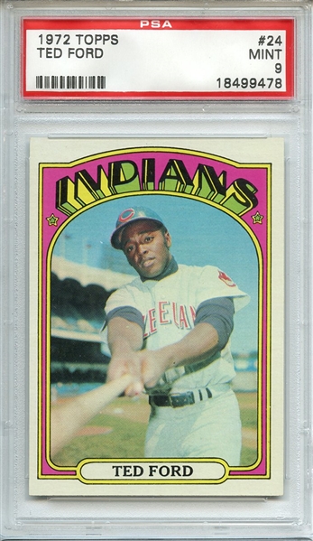1972 TOPPS 24 TED FORD PSA MINT 9