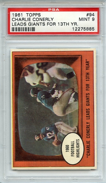 1961 TOPPS 94 CHARLIE CONERLY LEADS GIANTS FOR 13TH YR. PSA MINT 9