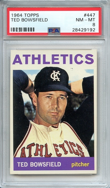 1964 TOPPS 447 TED BOWSFIELD PSA NM-MT 8