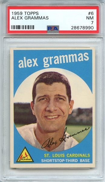 1959 TOPPS 6 ALEX GRAMMAS PSA NM 7
