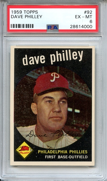 1959 TOPPS 92 DAVE PHILLEY PSA EX-MT 6