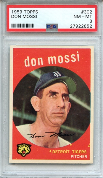 1959 TOPPS 302 DON MOSSI PSA NM-MT 8