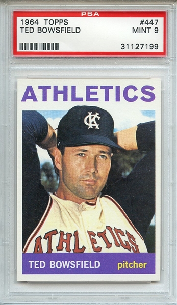 1964 TOPPS 447 TED BOWSFIELD PSA MINT 9