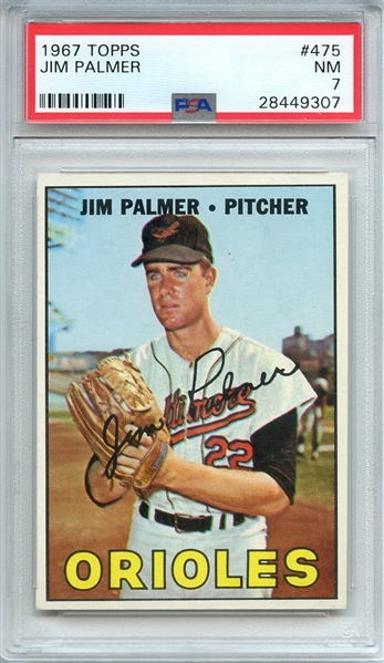 1967 TOPPS 475 JIM PALMER PSA NM 7