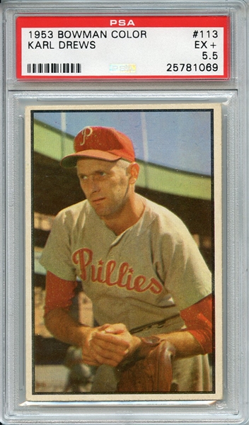 1953 BOWMAN COLOR 113 KARL DREWS PSA EX+ 5.5