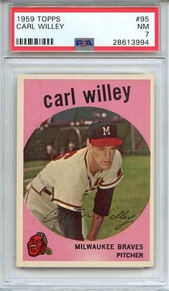 1959 TOPPS 95 CARL WILLEY PSA NM 7