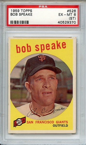 1959 TOPPS 526 BOB SPEAKE PSA EX-MT 6 (ST)