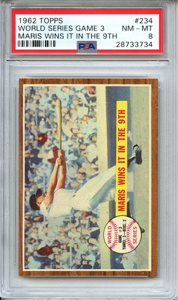 1962 TOPPS 234 WORLD SERIES GAME 3 MARIS WINS IT IN THE 9TH PSA NM-MT 8
