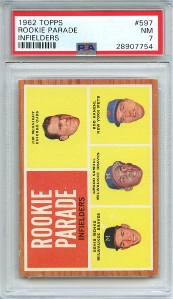 1962 TOPPS 597 ROOKIE PARADE INFIELDERS PSA NM 7