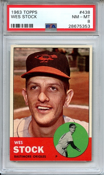 1963 TOPPS 438 WES STOCK PSA NM-MT 8