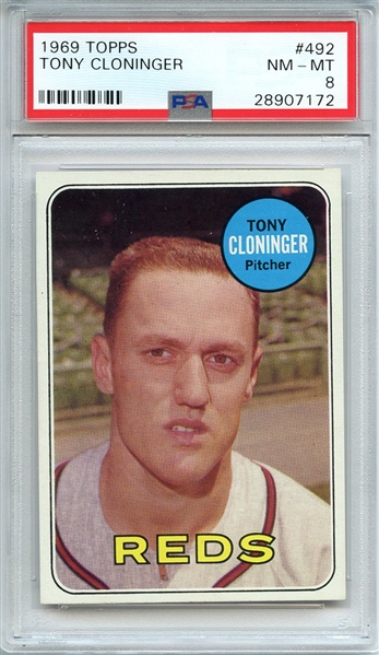 1969 TOPPS 492 TONY CLONINGER PSA NM-MT 8