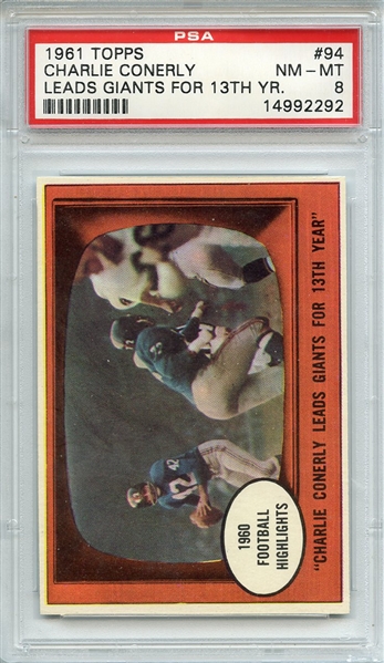1961 TOPPS 94 CHARLIE CONERLY LEADS GIANTS FOR 13TH YR. PSA NM-MT 8