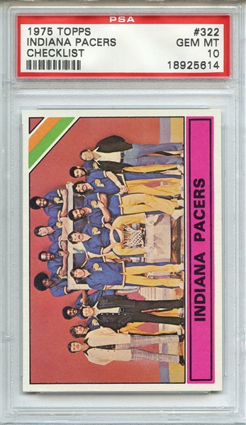 1975 TOPPS 322 INDIANA PACERS CHECKLIST PSA GEM MT 10