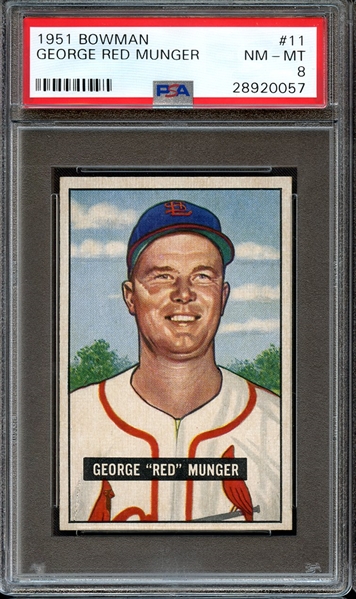 1951 BOWMAN 11 GEORGE RED MUNGER PSA NM-MT 8