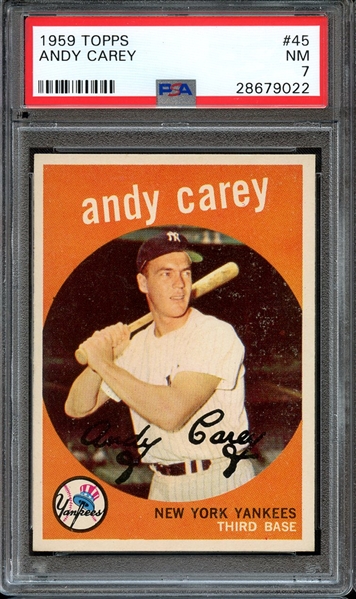 1959 TOPPS 45 ANDY CAREY PSA NM 7