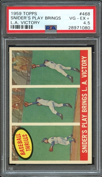 1959 TOPPS 468 SNIDER'S PLAY BRINGS L.A. VICTORY PSA VG-EX+ 4.5