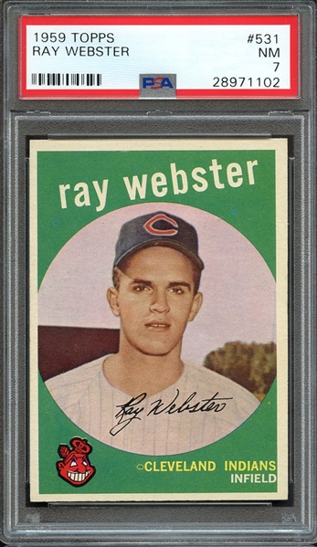 1959 TOPPS 531 RAY WEBSTER PSA NM 7