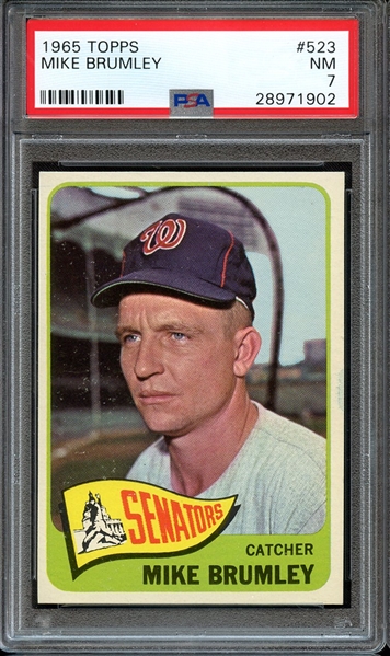 1965 TOPPS 523 MIKE BRUMLEY PSA NM 7