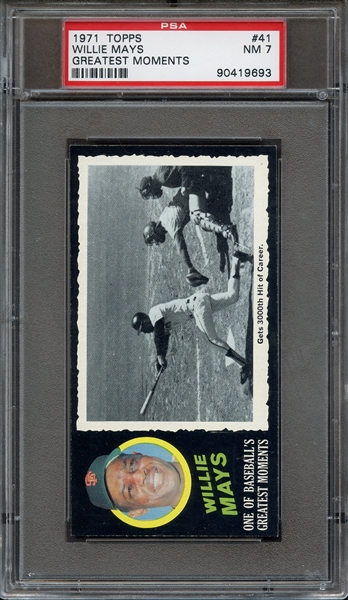 1971 TOPPS GREATEST MOMENTS 41 WILLIE MAYS GREATEST MOMENTS PSA NM 7