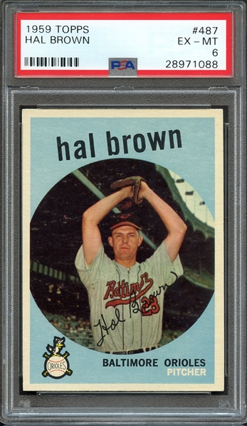 1959 TOPPS 487 HAL BROWN PSA EX-MT 6