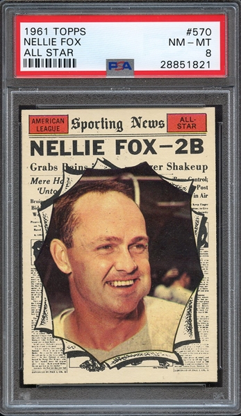 1961 TOPPS 570 NELLIE FOX ALL STAR PSA NM-MT 8