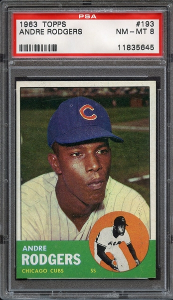1963 TOPPS 193 ANDRE RODGERS PSA NM-MT 8
